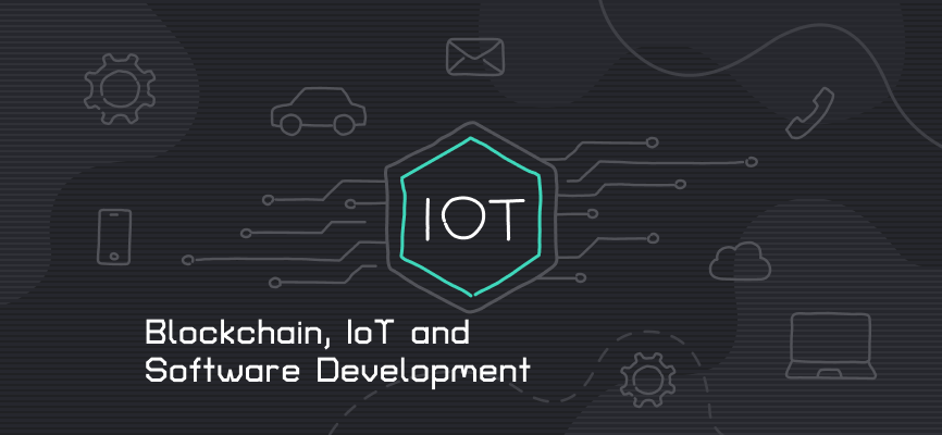 Exploring the Impact of Blockchain and IoT on Software Development